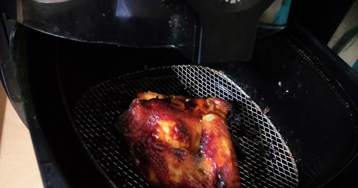 Cara Mudah Panggang Ayam - Hanya Guna Air Fryer