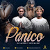 Os Cuambas 'Pânico' feat Dom Wilson' download mp3" '2019' DOWNLOAD MP3
