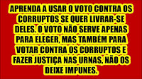 eleições voto contra corruptos