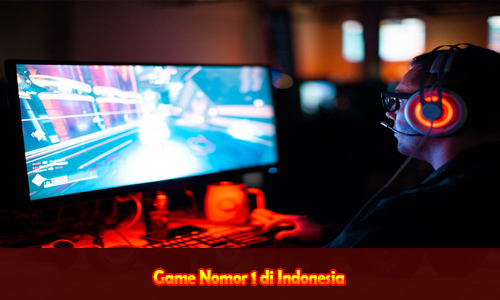 Game Nomor 1 di Indonesia