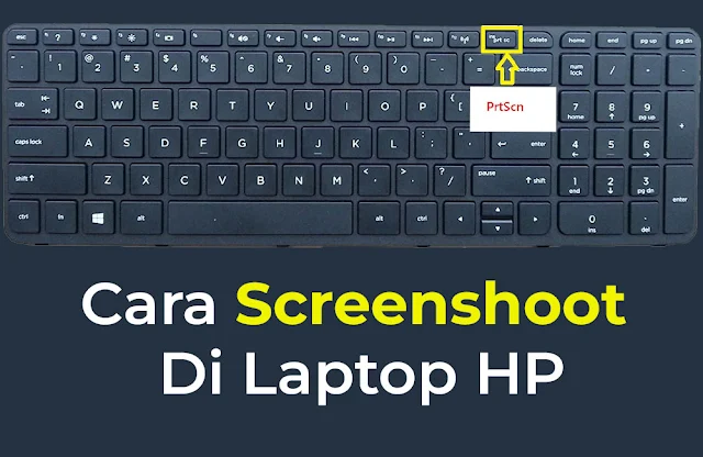 Cara Screenshot Di Laptop HP