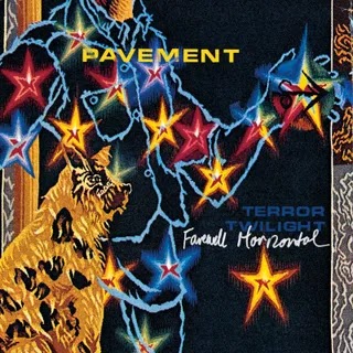 Pavement - Terror Twilight: Farewell Horizontal Music Album Reviews