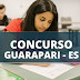 Concurso Guarapari-Salários de até R$ 8.000