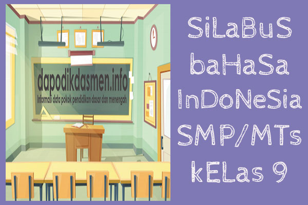 Silabus Bahasa Indonesia SMP MTs Kelas 9