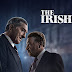 Film: The Irishman - Irlandezul, asasinul mafiei