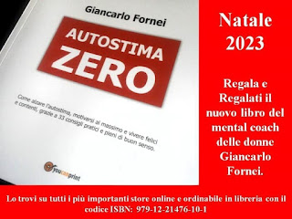 A Natale regala "Autostima Zero" il nuovo libro di Giancarlo Fornei...