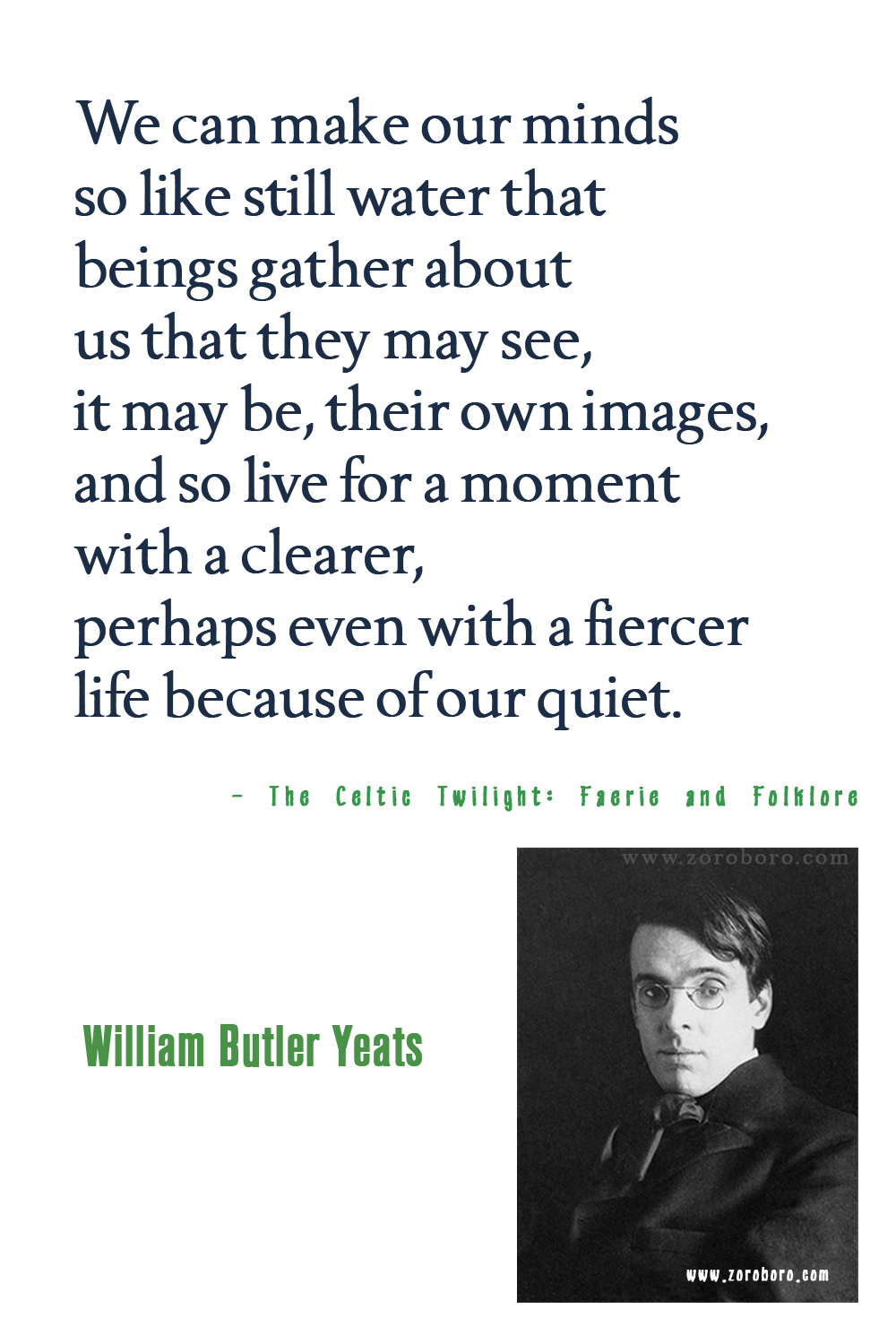 William Butler Yeats Quotes, William Butler Yeats Poems, William Butler Yeats Books Quotes, Poetry, William Butler Yeats Pictures, W. B. Yeats Quotes.