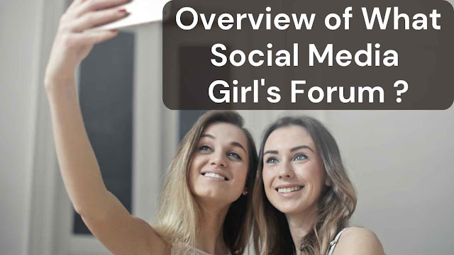 brief overview of What Social Media Girls' Forum is all about