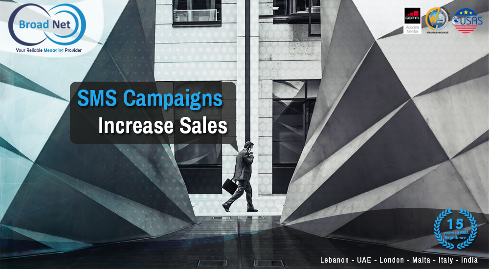 SMS CAMPAIGNS INCREASE SALES