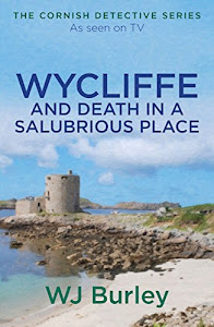 Wycliffe and Death in a Salubrious Place (English Edition)
