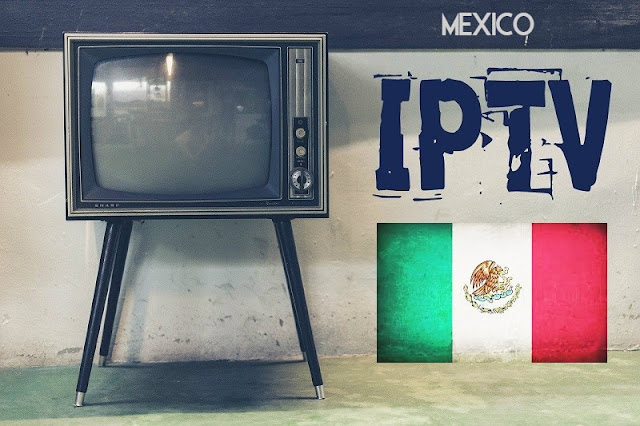 Lista M3U IPTV MEXICO Actualizada