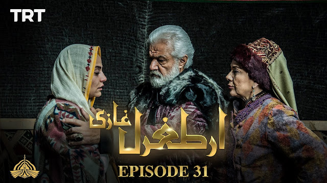 Ertugrul Ghazi Urdu | Episode 31 | Season 1