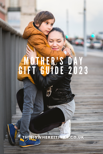 Mother's Day gift guide 2023.