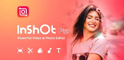InShot Pro Apk: The All-in-One Video Editing App