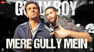 Mere Gully Mein Lyrics – Gully BoyMere Gully Mein Lyrics – Gully Boy