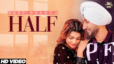 Presenting Latest Punjabi song Half Lyrics penned by Singh Jeet. Half song is sung by Deep Bhangu & music given by Desi Crew ft Mahira Sharma