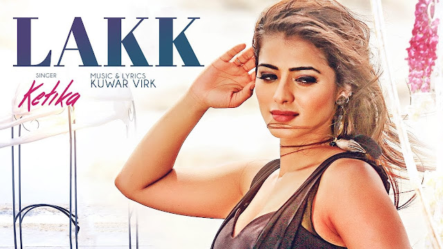 Lakk Song Lyrics | (Full Video) KETIKA | Harman Virk | Kuwar Virk | "latest punjabi songs 2017"