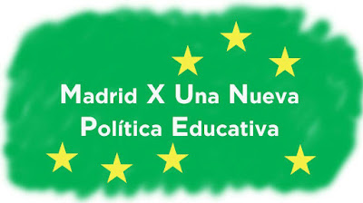 MADRID x una nueva Política Educativa