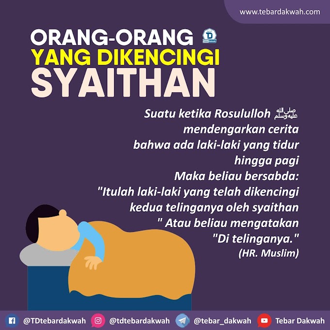 ORANG-ORANG YANG DIKENCINGI SYAITHAN