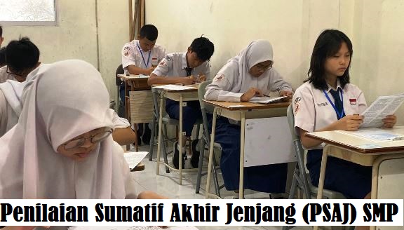 Latihan Soal Penilaian Sumatif Akhir Jenjang (PSAJ) Kelas IX SMP Tahun 2024