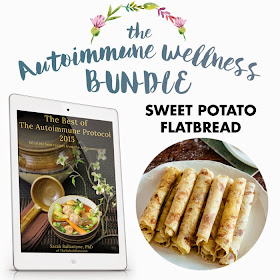 The Autoimmune Wellness Bundle: Sweet Potato Flat Bread 