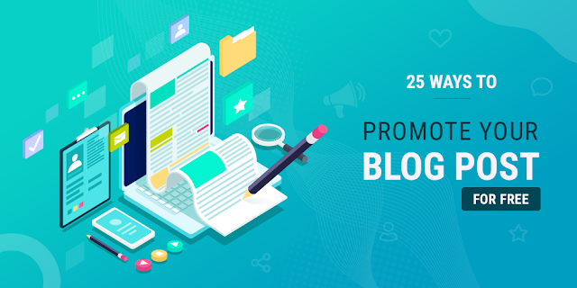 25 Ways To Promote Your Blog For Free (Increase Traffic Fast!)