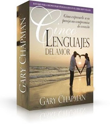 Gary Chapman - Los Cinco Lenguajes del Amor