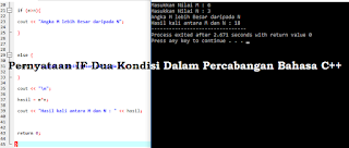 Pernyataan IF Dua Kondisi Percabangan Bahasa C++