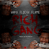 Waka Flocka – Rich Gang (Prod. By Izze The Producer)