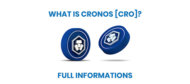 What Is Cronos [CRO]? Full Informations.