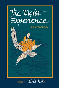 The Taoist Experience (Suny Series in Chinese Philosophy & Culture): An Anthology