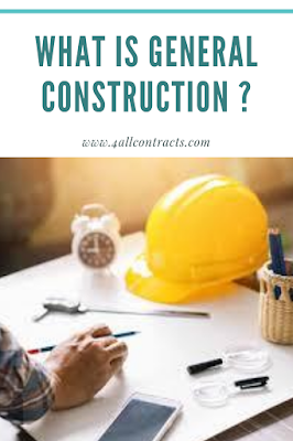 What is general construction