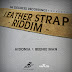 LEATHER STRAP RIDDIM CD (2012)