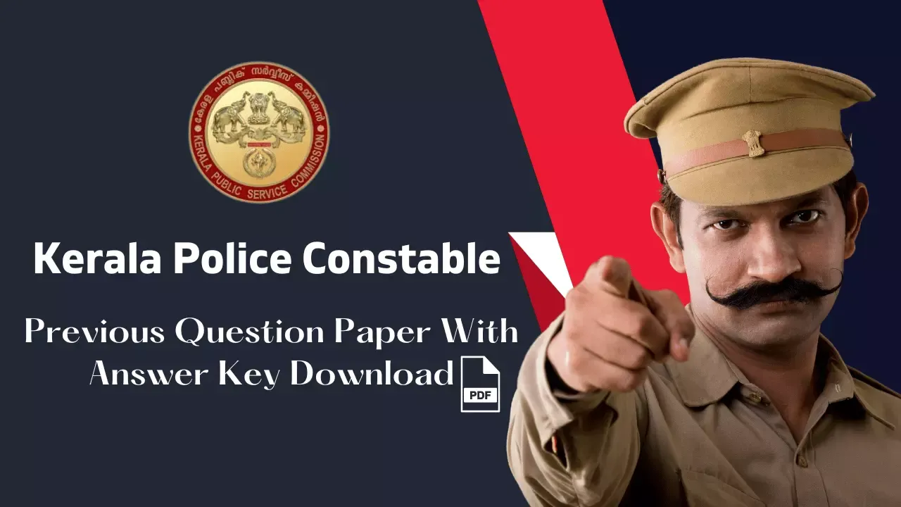 Kerala Police Constable Previous Question Papers With Answers Download