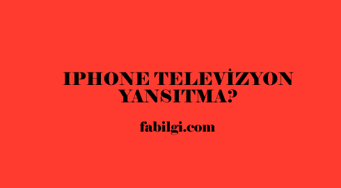 Iphone Telefonu Televizyona Bağlama Yansıtma Uygulaması Tanıtım