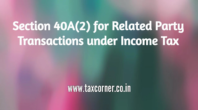 section-40-a-2-for-related-party-transactions-under-income-tax