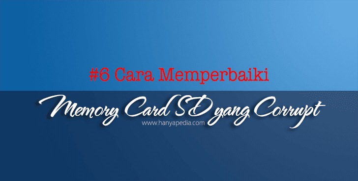 Cara Mengatasi Kartu Sd Rusak Coba Format Ulang - Simak 