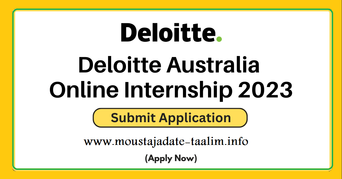 برنامج Deloitte Australia للتدريب عبر الإنترنت 2023 | إرسال الطلب (عبر الإنترنت)