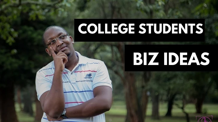 20 Business ideas for University students in Kenya