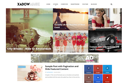 Xadowmagz Fully Responsive In Addition To Mobile-Friendly Blogger Templates