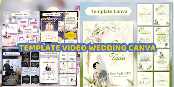 Gratis DownloadTemplate Canva Video Undangan Pernikahan, Buat Undangan Pernikahan Jadi Berkesan