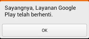 Cara Jitu Mengatasi Sayangnya Google Play Store Berhenti