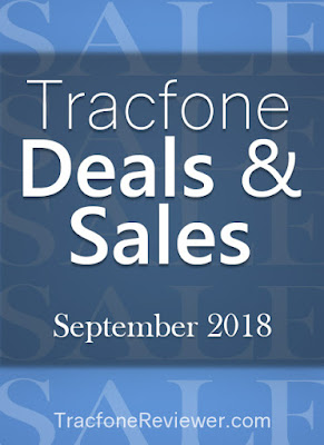  Discounts and Sales Updated for September  Tracfone Deals and Sales - September 2018