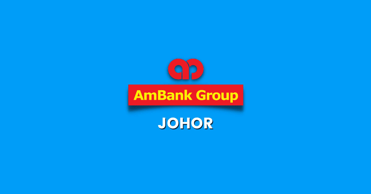 Cawangan Ambank Negeri Johor