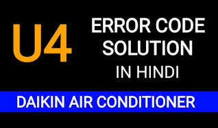 Describe Daikin U4 Fault Code And Fix - Technical Xpert