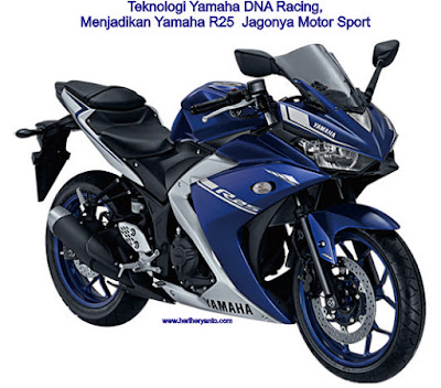 Teknologi Yamaha DNA Racing, Menjadikan Yamaha R25  Jagonya Motor Sport