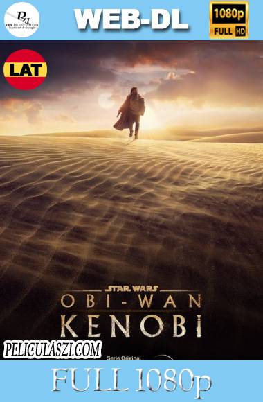 Obi-Wan Kenobi (2022) Full HD Temporada 1 WEB-DL 1080p Dual-Latino