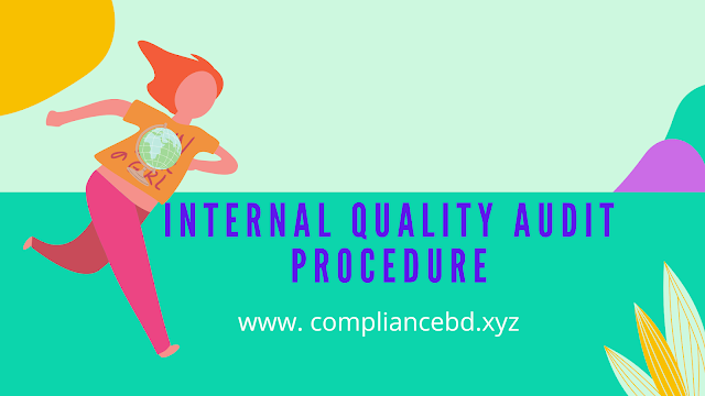 Internal Quality Audit Procedure