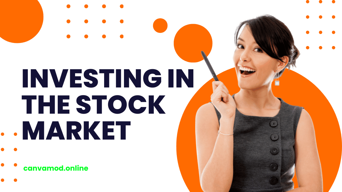 A Comprehensive Guide to Investing in the Stock Market: Your Path to Financial Success