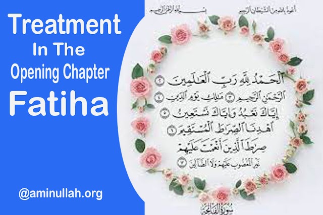 Treatment in the Opening Chapter of the Qur’an (al-Fatihah)